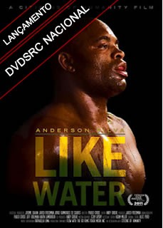  Anderson Silva: Como Água