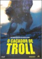 O Caçador de Troll 